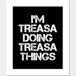 Treasa Name T Shirt - Treasa Doing Treasa Things Posters and Art